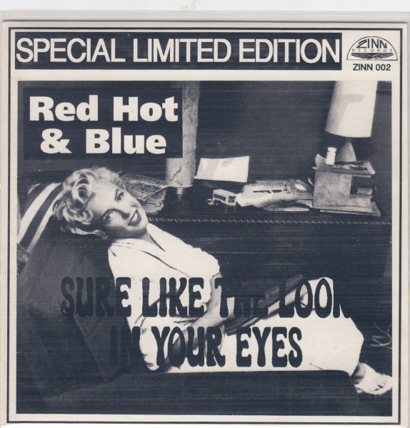 RED HOT & BLUE - Sure Like The Look In Your Eyes 7" 2nd Hand