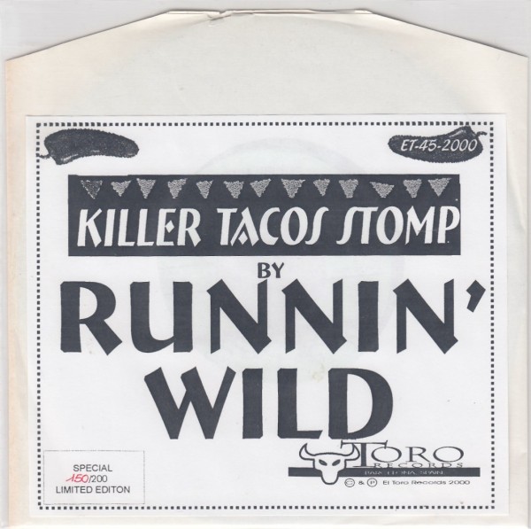 RUNNIN' WILD - Killer Tacos Stomp 7" 2nd Hand