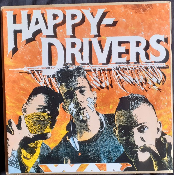 HAPPY DRIVERS - War LP 2nd Hand