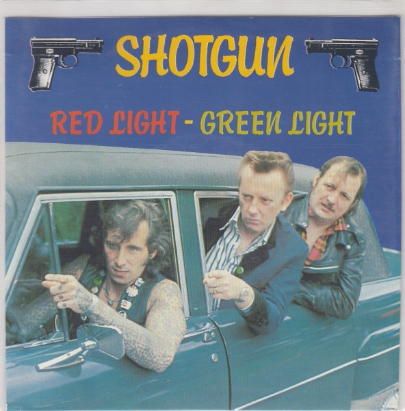 SHOTGUN - Red Light, Green Light 7"EP 2nd Hand