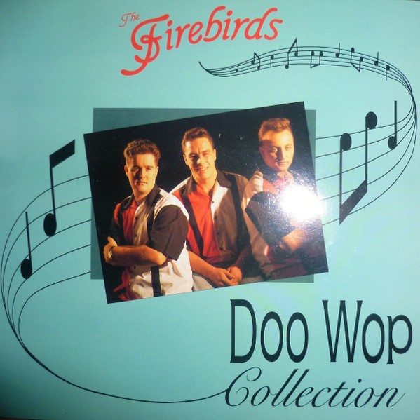 FIREBIRDS - Doo Wop Collection 10"LP 2nd Hand