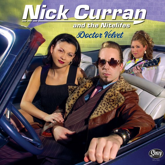 NICK CURRAN & THE NITELIFES - Doctor Velvet LP ltd.