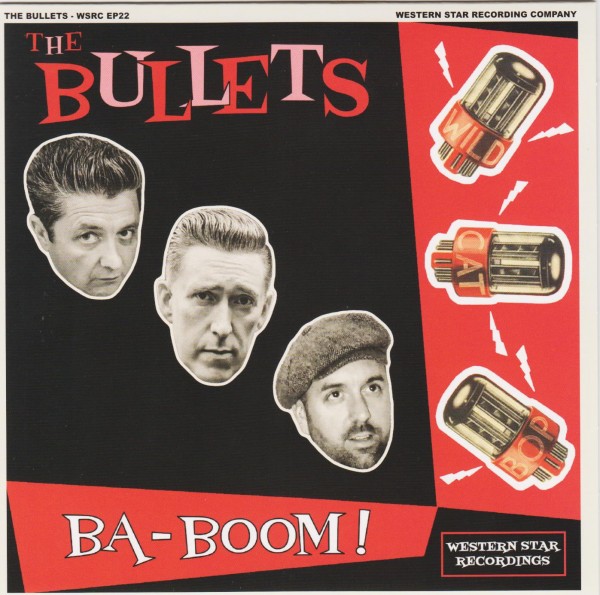 BULLETS - Ba-Boom! 7"EP