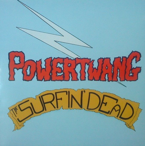 SURFIN DEAD - Powertwang 10"LP 2nd Hand