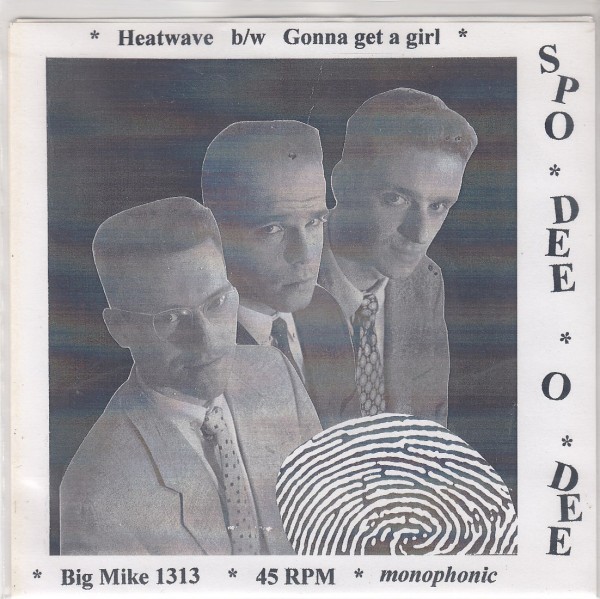 SPO-DEE-O-DEE - Heat Wave 7" 2nd Hand