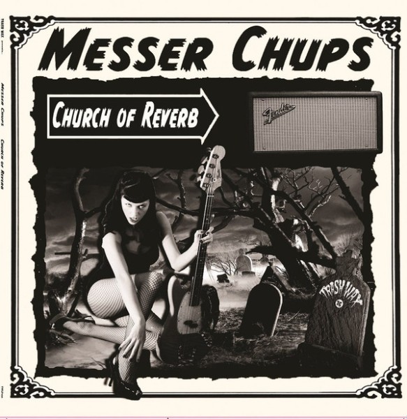 MESSER CHUPS - Church Of Reverb LP 2nd Hand