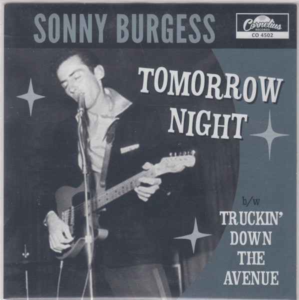 SONNY BURGESS - Tomorrow Night 7" 2nd Hand