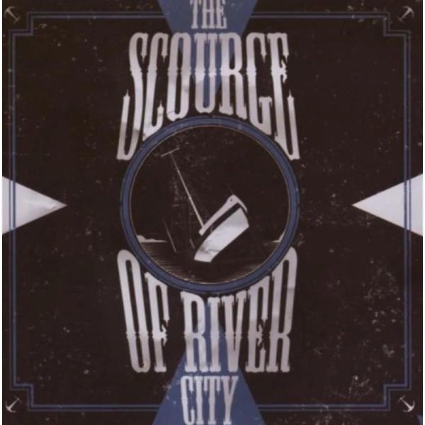 THE SCOURGE OF RIVER CITY - Same CD