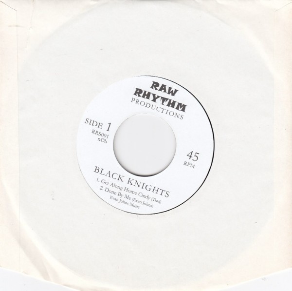 BLACK KNIGHTS - Get Along Home Cindy 7"EP 2nd Hand