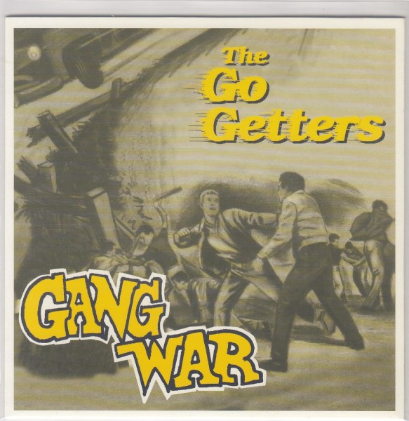 GO GETTERS - Gang War 7" 2nd Hand