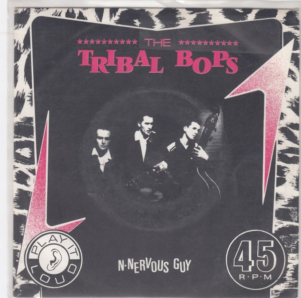 TRIBAL BOPS - N-Nervous Guy 7" 2nd Hand