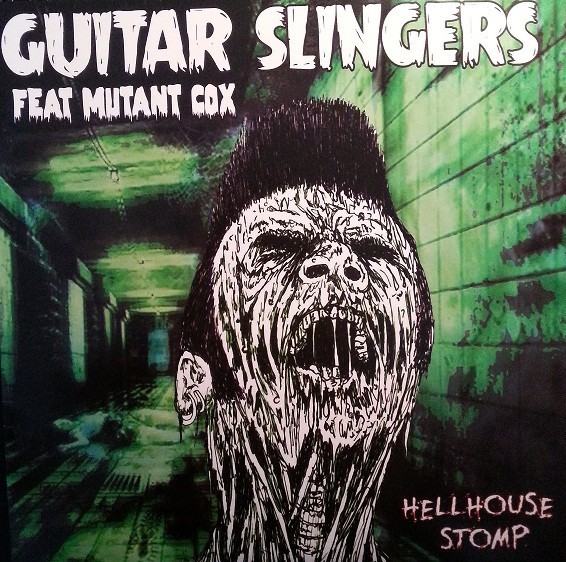 GUITAR SLINGERS - Hellhouse Stomp LP 2nd Hand