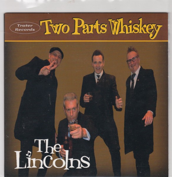 LINCOLNS - Two Parts Whiskey7"EP 2nd Hand