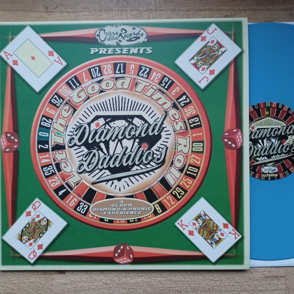 DIAMOND DADDIO`S – Let The Good Times Roll LP ltd. BLUE