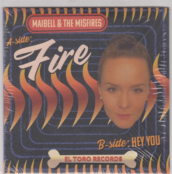 MAIBELL & THE MISFIRES - Fire 7" 2nd Hand