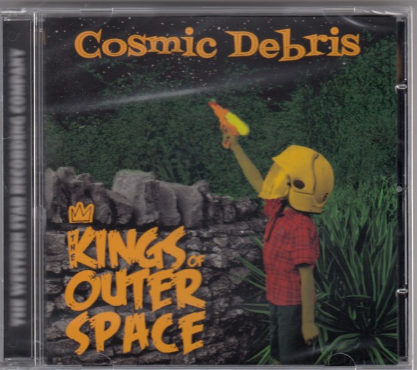 KINGS OF OUTER SPACE - Cosmic Debris CD