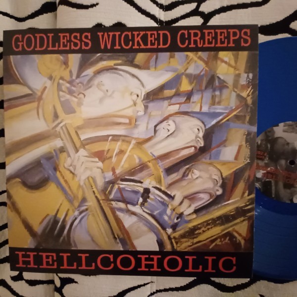 GODLESS WICKED CREEPS - Hellcoholic LP blue ltd.