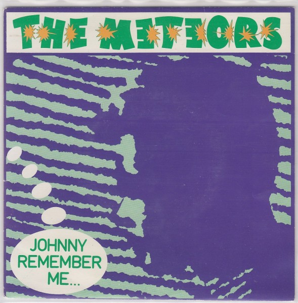 METEORS - Johnny Remember Me 7" 2nd Hand