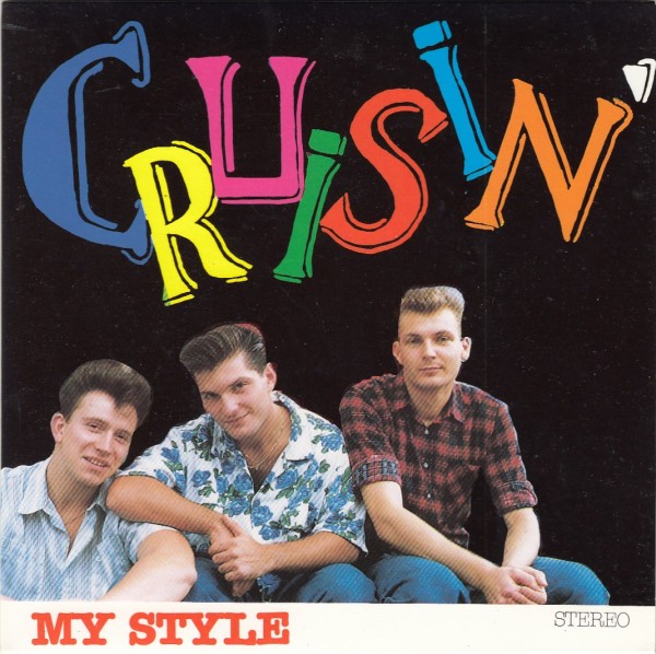 CRUISIN' - My Style 7"EP 2nd Hand