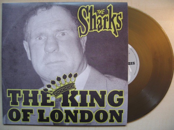 SHARKS - The King Of London 10"MLP ltd.