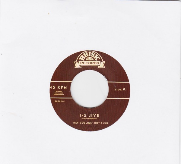 RAY COLLINS' HOT-CLUB - 1-5 Jive 7"