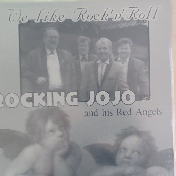 ROCKING JOJO AND HIS RED ANGELS - We Like Rock'n'Roll LP 2nd Hand