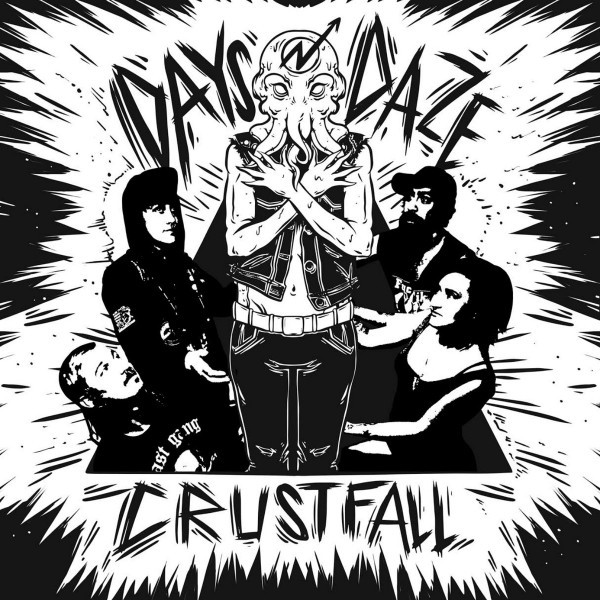 DAYS N DAZE - Crustfall LP ltd. red