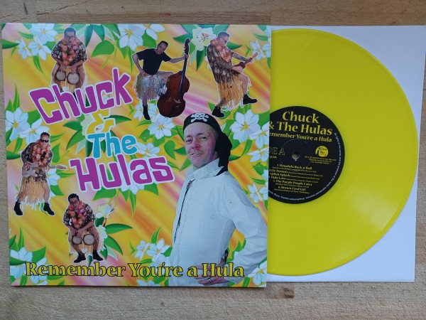 CHUCK AND THE HULAS - Remember You're A Hula 10"LP