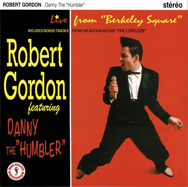 ROBERT GORDON - Danny The Humbler 10"LP 2nd Hand