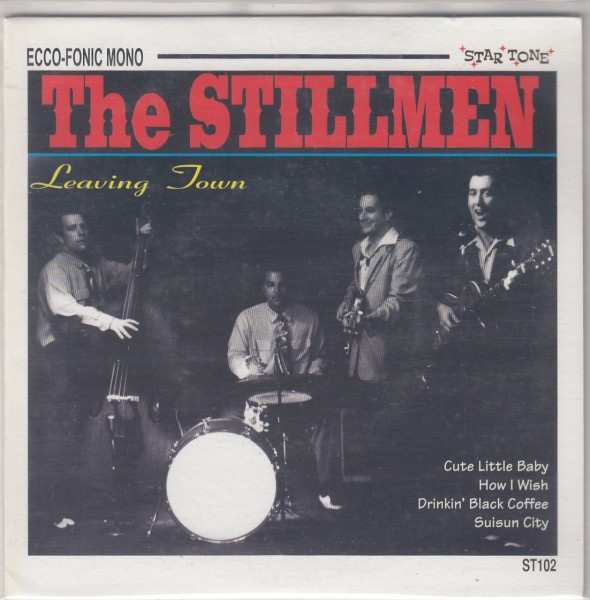 STILLMEN - Leaving Town 7"EP 2nd Hand