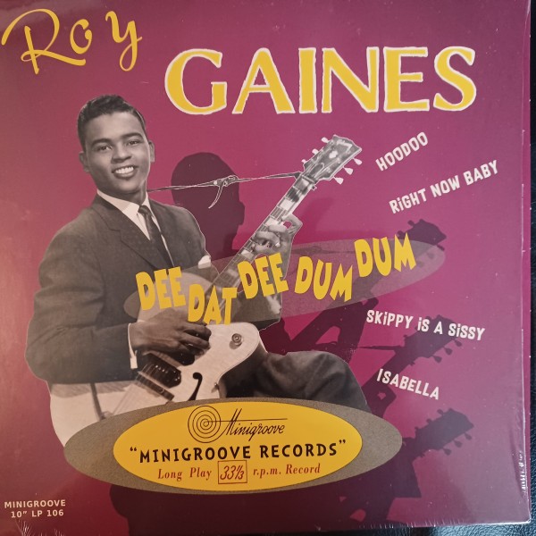 ROY GAINES - Dee Dat Dee Dum Dum 10"LP 2nd Hand