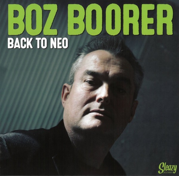 BOZ BOORER - Back To Neo 10"LP