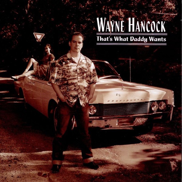 HANCOCK, WAYNE-That's What Daddy Wants CD